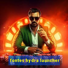 fontes hydra launcher